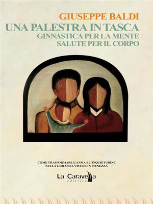 cover image of Una palestra in tasca. Ginnastica per la mente. Salute per il corpo